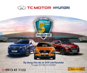 TC MOTOR TĂNG 2 NĂM BẢO HÀNH CHO CÁC XE SUV HYUNDAI