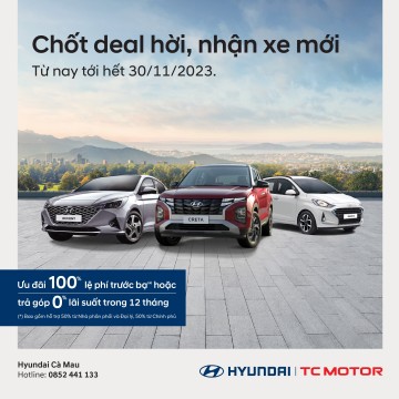 Hyundai Thành Công triển khai chương trình ưu đãi tháng 11 cho khách hàng
