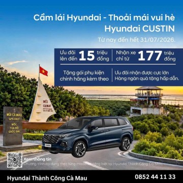 HYUNDAI CUSTIN – CÙNG GIA ĐÌNH VI VU MỌI HÀNH TRÌNH HÈ