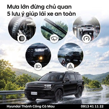 Mưa lớn đừng chủ quan – 5 lưu ý lái xe an toàn trong mùa mưa