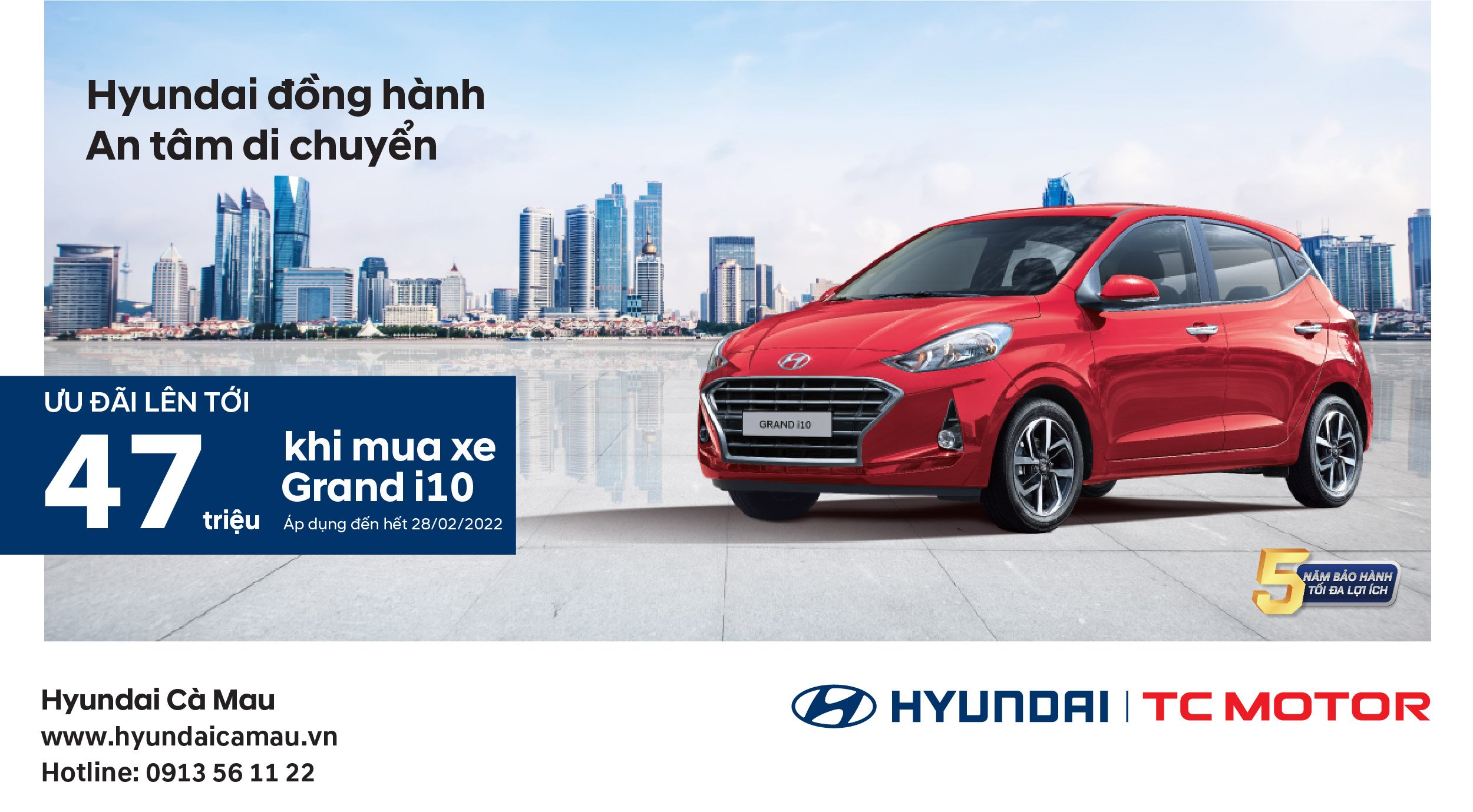 ƯU ĐÃI LÊN ĐẾN 47 TRIỆU KHI MUA HYUNDAI GRAND i10