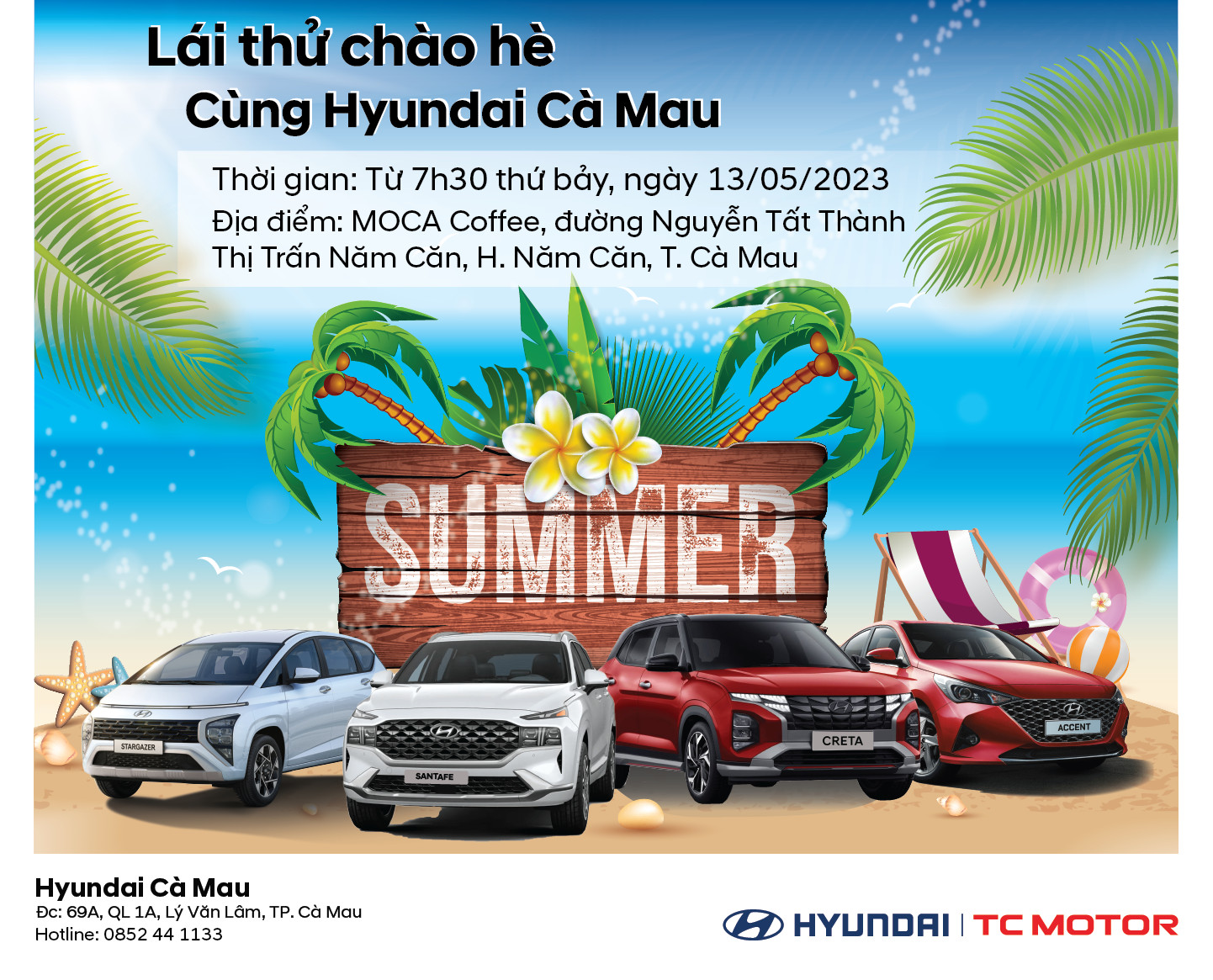 Chương trình: "LÁI THỬ CHÀO HÈ CÙNG HYUNDAI CÀ MAU"