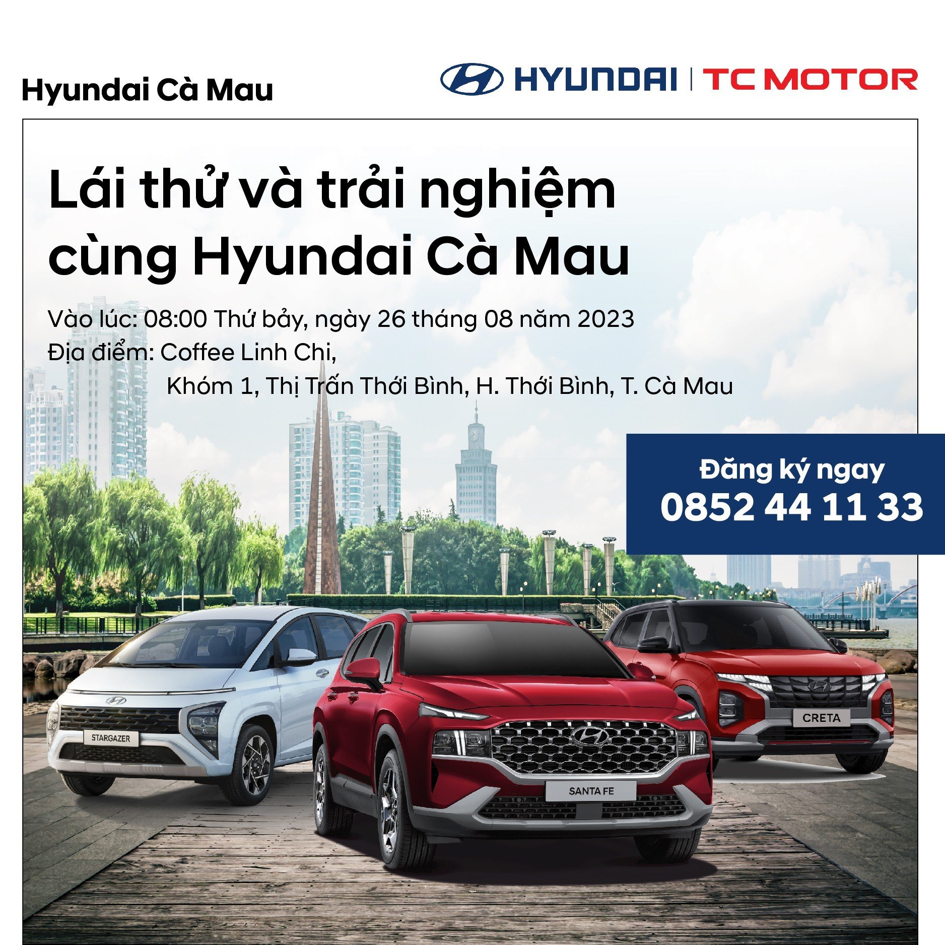 LÁI THỬ VÀ TRẢI NGHIỆM CÙNG HYUNDAI CÀ MAU