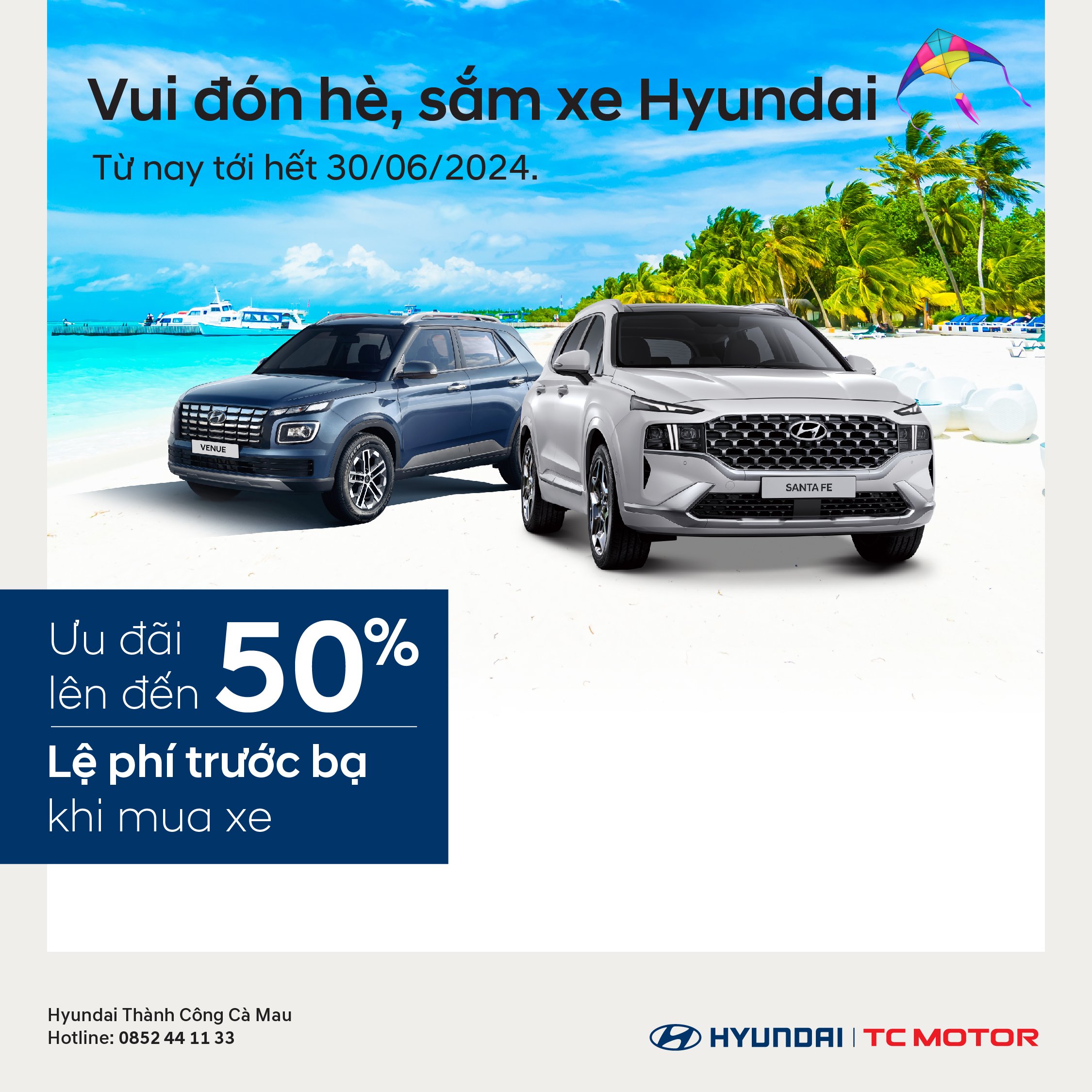 CHƯƠNG TRÌNH ƯU ĐÃI THÁNG 06 TẠI HYUNDAI CÀ MAU