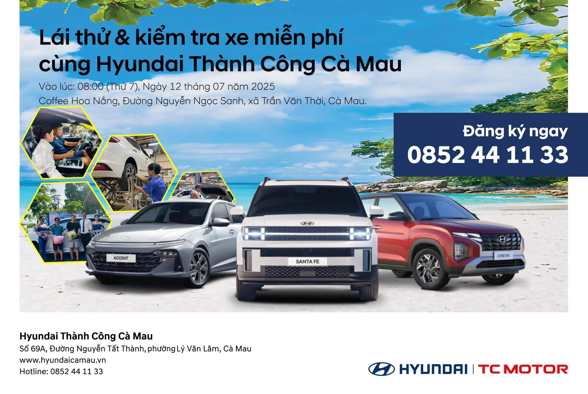SỰ KIỆN ĐẶC BIỆT "LÁI THỬ XE, KIỂM TRA XE MIỄN PHÍ CÙNG HYUNDAI THÀNH CÔNG CÀ MAU"