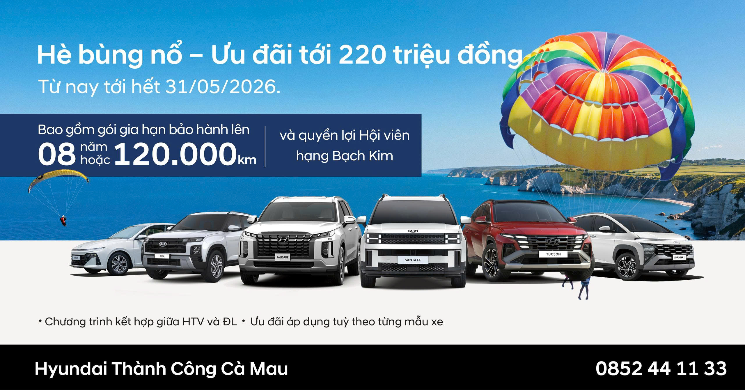 HYUNDAI THÀNH CÔNG CÀ MAU TRIỂN KHAI CHƯƠNG TRÌNH “HÈ BÙNG NỔ - ƯU ĐÃI TỚI 220 TRIỆU ĐỒNG”