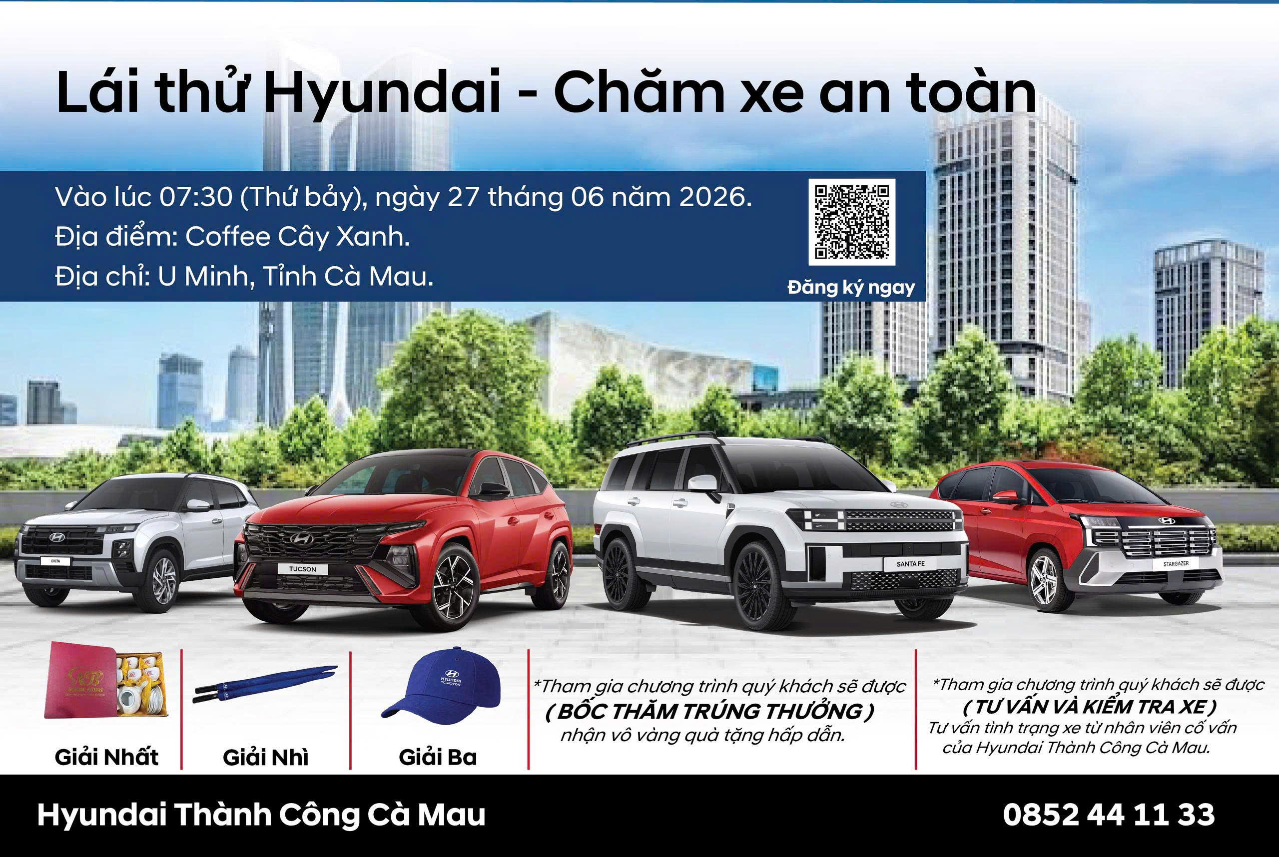 LÁI THỬ HYUNDAI – CHĂM XE AN TOÀN CÙNG HYUNDAI THÀNH CÔNG CÀ MAU