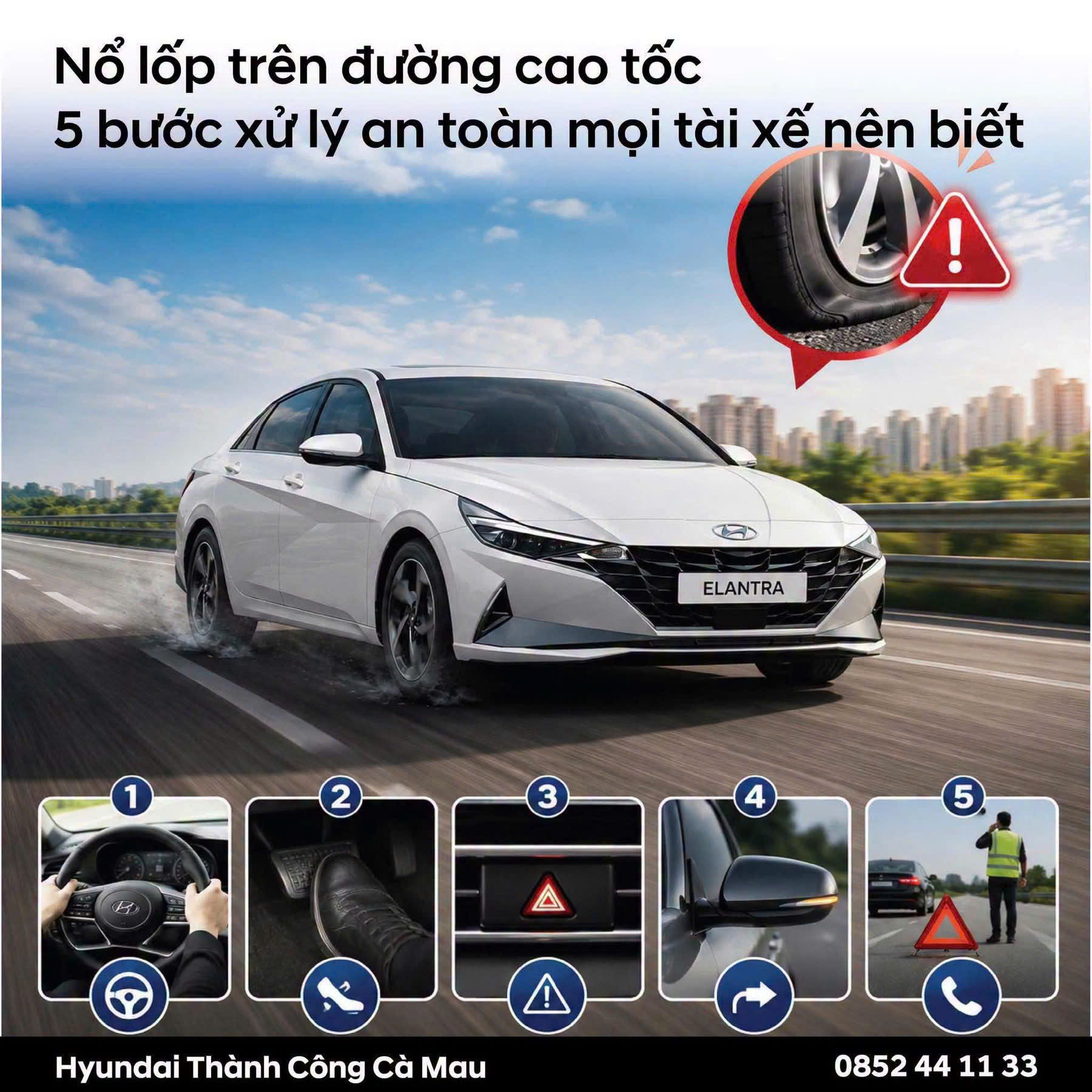 NỔ LỐP TRÊN ĐƯỜNG CAO TỐC: 5 BƯỚC XỬ LÝ AN TOÀN MỌI TÀI XẾ NÊN BIẾT