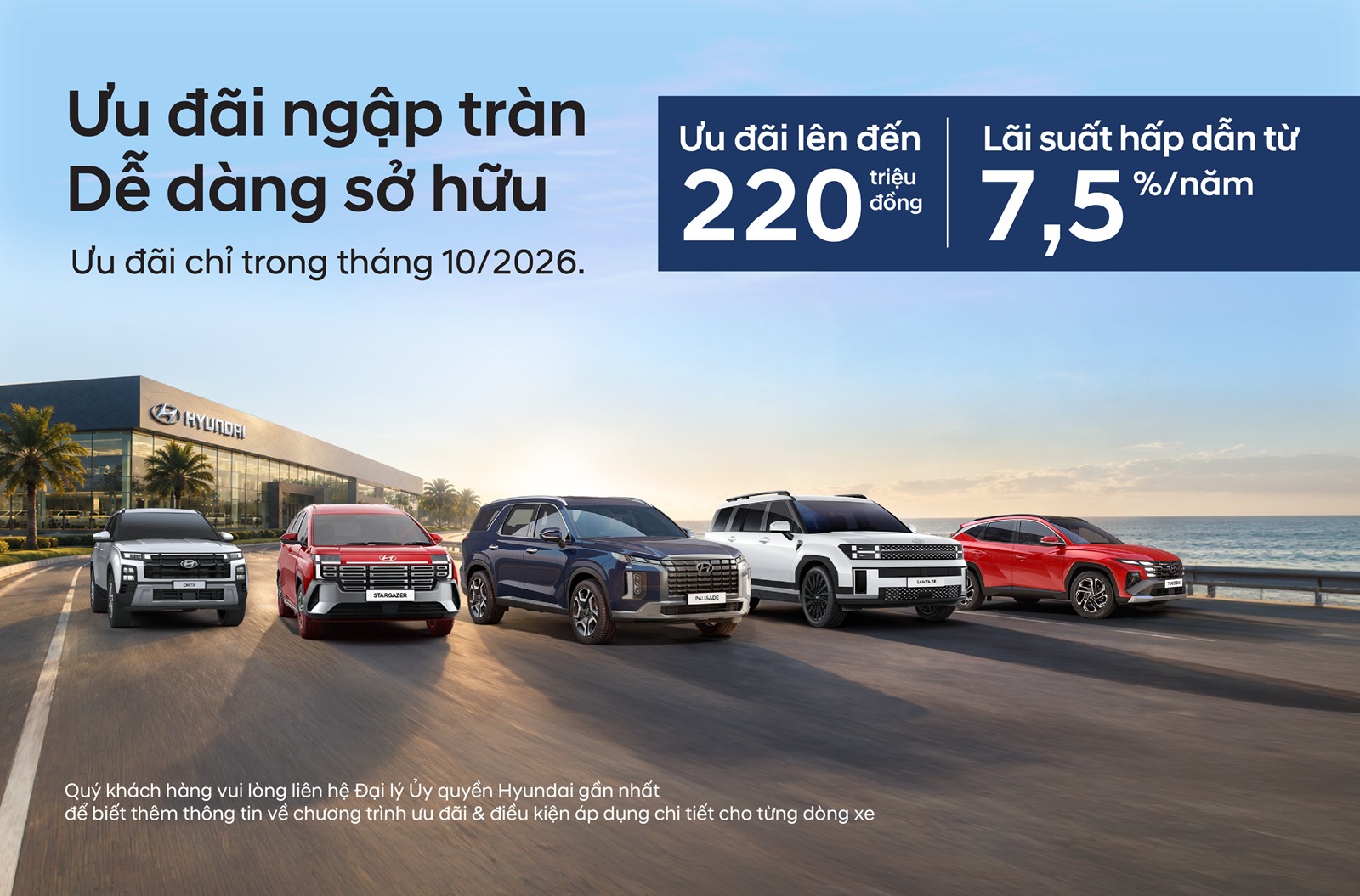 HYUNDAI THÀNH CÔNG TRIỂN KHAI CHƯƠNG TRÌNH ƯU ĐÃI THÁNG 10 – “ƯU ĐÃI NGẬP TRÀN - DỄ DÀNG SỞ HỮU”